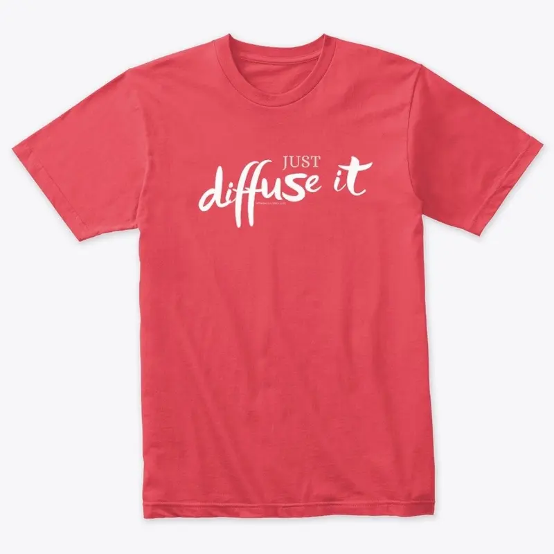 Just diffuse it!